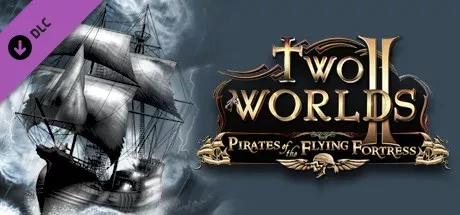 两个世界2：飞行堡垒的海盗（Two Worlds 2 - Pirates of the Flying Fortress） 游戏封面