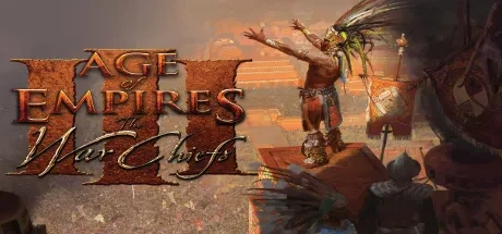 帝国时代3：酋长（Age of Empires 3 - The War Chiefs） 游戏封面