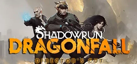 暗影狂奔：龙陨（Shadowrun - Dragonfall） 游戏封面