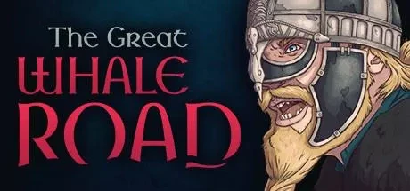 伟大鲸鱼之路（The Great Whale Road） 游戏封面