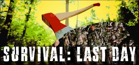 生存 - 最后一天（Survival - Last Day） 游戏封面