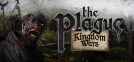 瘟疫 - 王国战争（The Plague - Kingdom Wars） 游戏封面