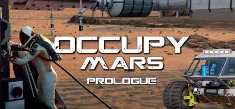 占领火星 - 序章（Occupy Mars - Prologue） 游戏封面