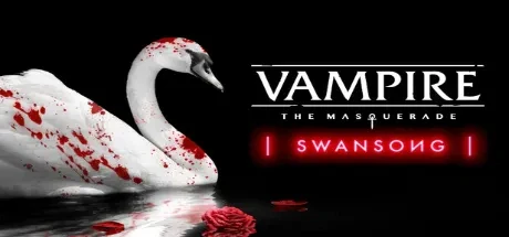 吸血鬼：避世血族 – 天鹅之歌（Vampire - The Masquerade – Swansong） 游戏封面