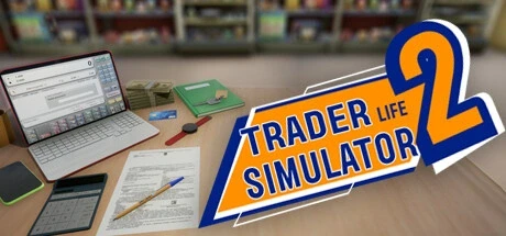 贸易商生活模拟器2（TRADER LIFE SIMULATOR 2） 游戏封面