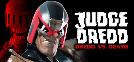 特警判官：德雷德大战死亡（Judge Dredd: Dredd vs. Death） 游戏封面