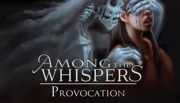 低语之间 - 挑衅（Among The Whispers - Provocation） 游戏封面