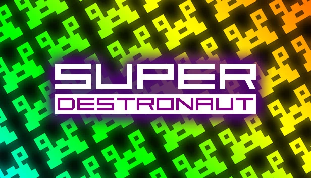 超级毁灭者（Super Destronaut） 游戏封面
