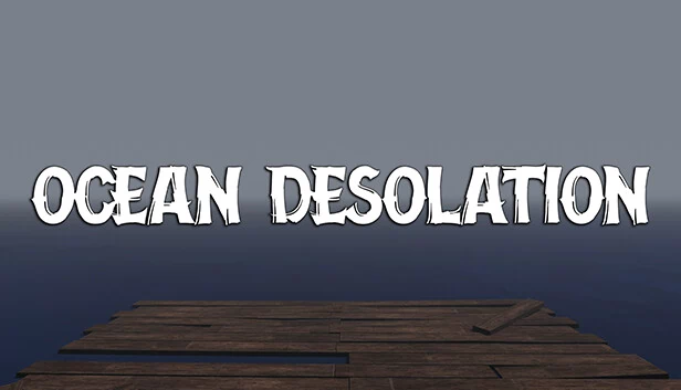 海洋荒凉（Ocean Desolation） 游戏封面