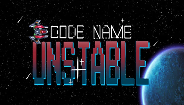 代号：不稳定（Code Name: Unstable） 游戏封面
