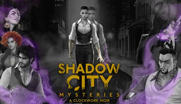 暗影城市谜案：发条黑色电影（Shadow City Mysteries: A Clockwork Noir） 游戏封面