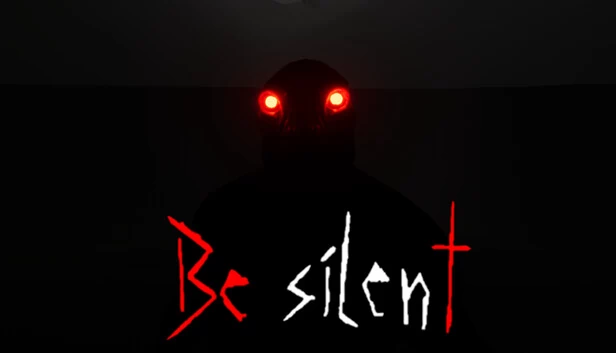保持沉默（Be Silent） 游戏封面