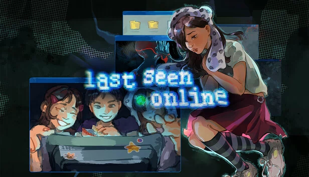 最后在线（last seen online） 游戏封面