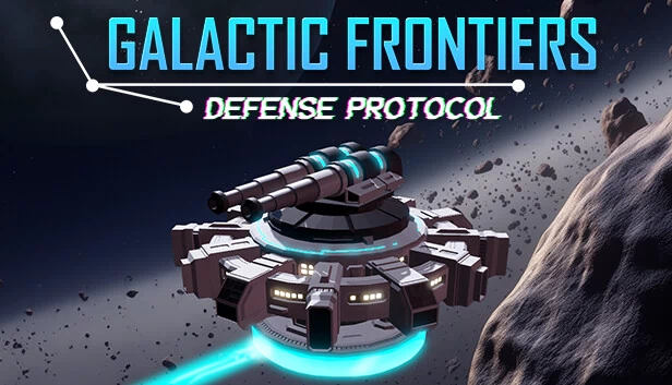 银河边疆：防御协议（Galactic Frontiers - Defense Protocol） 游戏封面