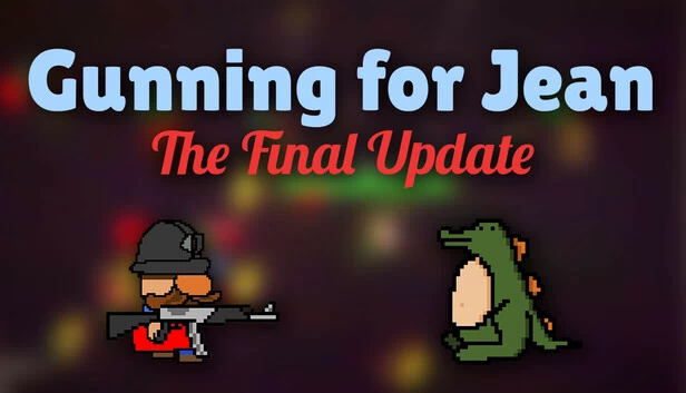 Gunning for Jean：最终更新（Gunning for Jean: The Final Update） 游戏封面