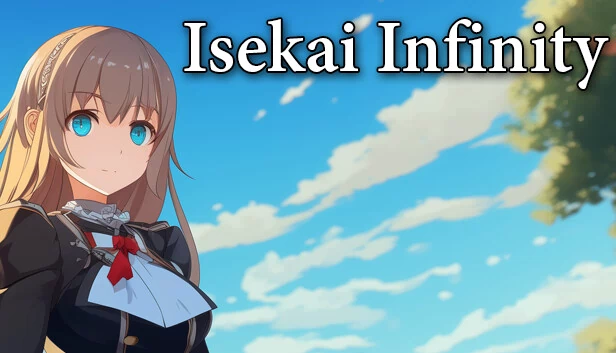异世界无限：释放的世界（Isekai Infinity: Worlds Unleashed） 游戏封面