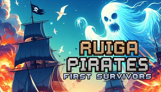Ruiga Pirates: First Survivors 游戏封面
