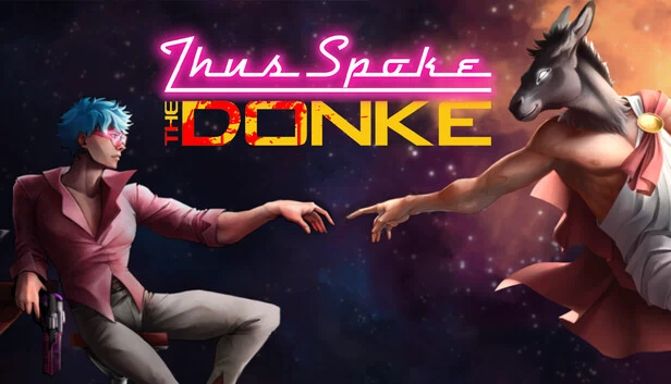 Thus Spoke the Donke 游戏封面