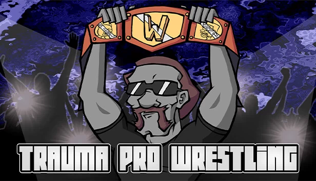 创伤职业摔角(TRAUMA Pro Wrestling) 游戏封面
