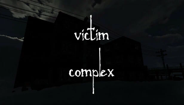 受害者情结：第一部分（Victim Complex: Part 1） 游戏封面