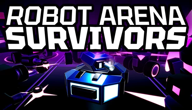 机器人竞技场幸存者（Robot Arena Survivors） 游戏封面