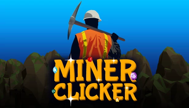 矿工点击器（Miner Clicker） 游戏封面