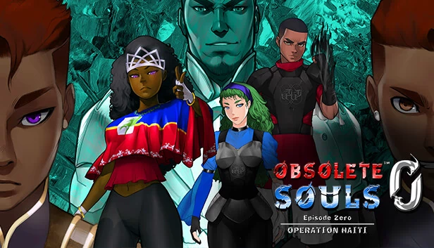 Obsolete Souls™ 第0章：海地行动（Obsolete Souls™ Episode 0: Operation Haiti） 游戏封面