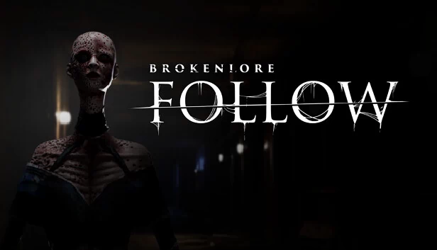 破碎传说：跟随（BrokenLore: FOLLOW） 游戏封面