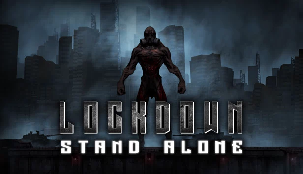 封锁：独立行动（Lockdown: Stand Alone） 游戏封面