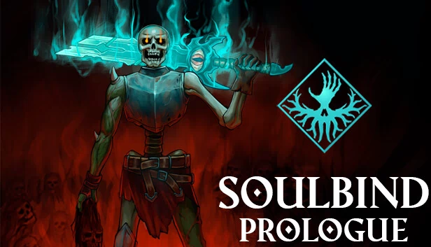 灵魂绑定：序章（Soulbind: Prologue） 游戏封面
