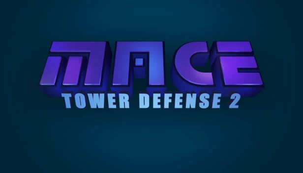 M.A.C.E. 塔防 2（M.A.C.E. Tower Defense 2） 游戏封面