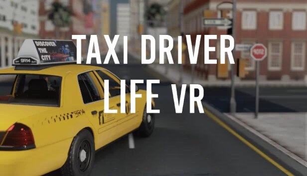 出租车司机生活 VR（Taxi Driver Life VR） 游戏封面