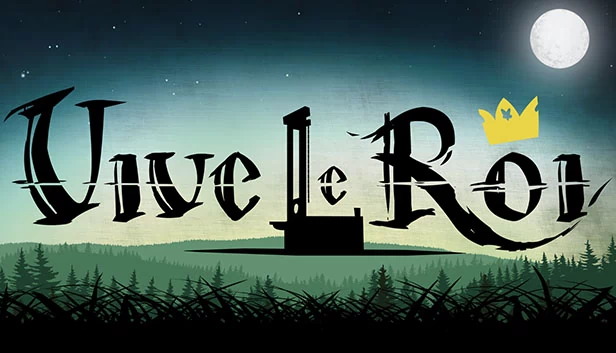 Vive le Roi 游戏封面