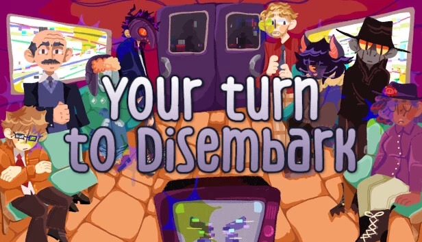 轮到你下船了（Your Turn to Disembark） 游戏封面