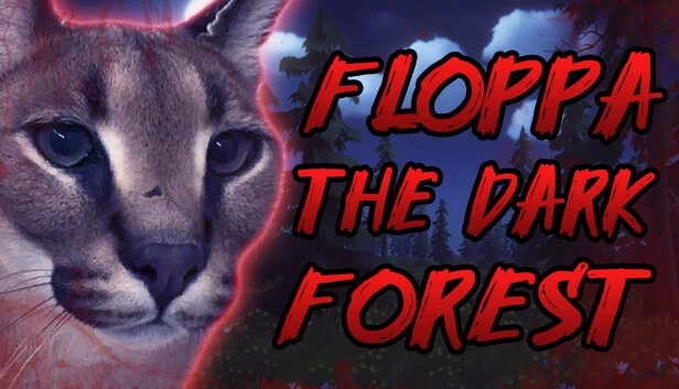 Floppa：黑暗森林（Floppa: The Dark Forest） 游戏封面