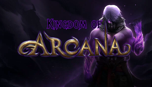 奥术王国（Kingdom of Arcana） 游戏封面