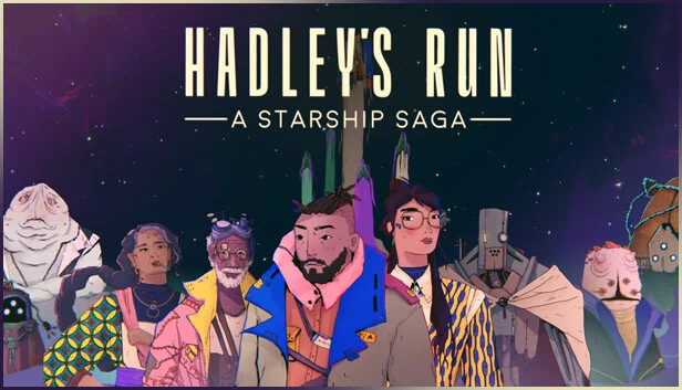 哈德利的奔跑:星际飞船传奇(Hadley's Run: A Starship Saga) 游戏封面