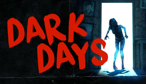 黑暗之日（Dark Days） 游戏封面