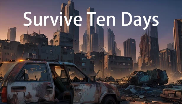 生存十天（Survive Ten Days） 游戏封面