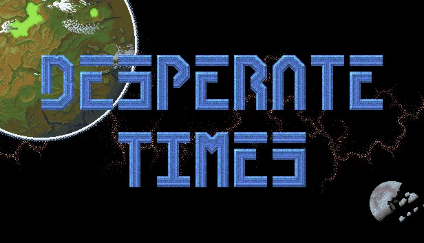 绝望时刻（Desperate Times） 游戏封面