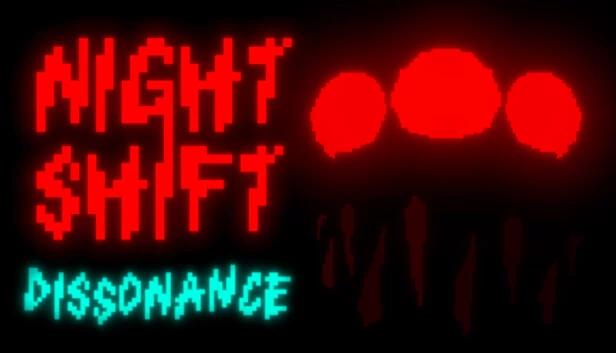 夜班不谐（Night Shift Dissonance） 游戏封面