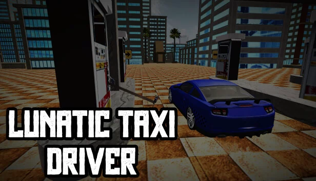 疯狂出租车司机（Lunatic Taxi Driver） 游戏封面