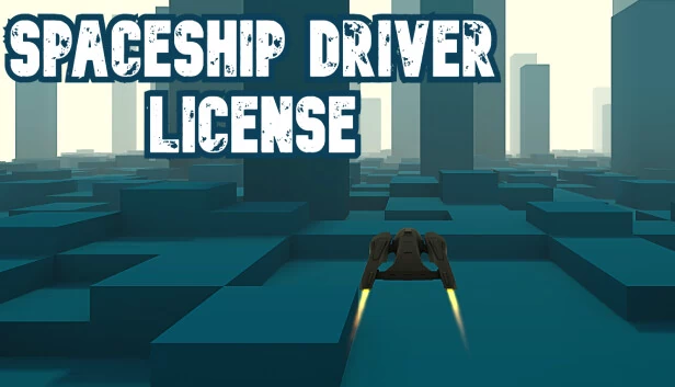 太空飞船驾驶执照（Spaceship Driver License） 游戏封面