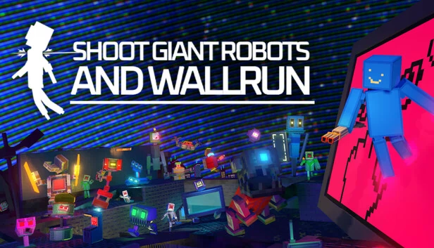 射击巨型机器人与墙跑（Shoot Giant Robots and Wallrun） 游戏封面