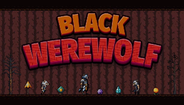 黑狼人（BLACK WEREWOLF） 游戏封面