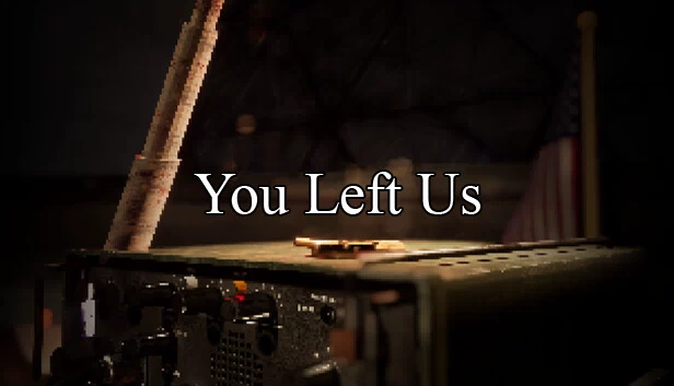 你离开了我们（You Left Us） 游戏封面