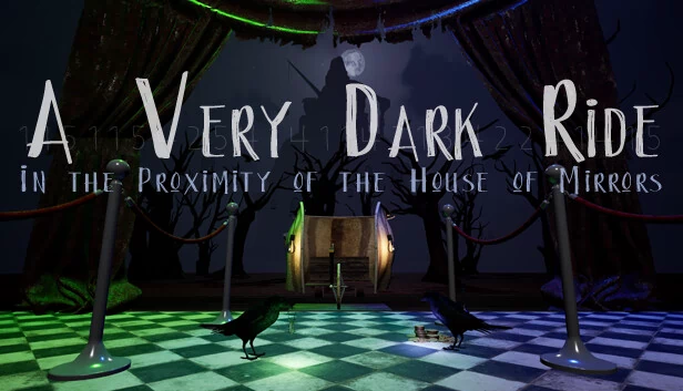 镜屋附近的一场非常黑暗的骑行（A Very Dark Ride in the Proximity of the House of Mirrors） 游戏封面