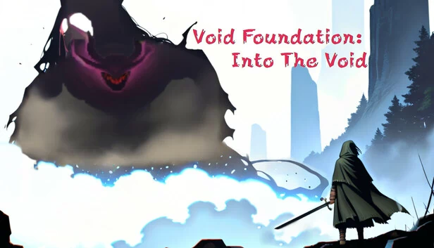 虚空基金会：深入虚空（Void Foundation: Into The Void） 游戏封面