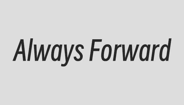永远向前（Always Forward） 游戏封面