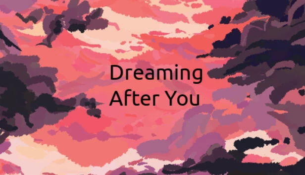 梦回君心（Dreaming After You） 游戏封面